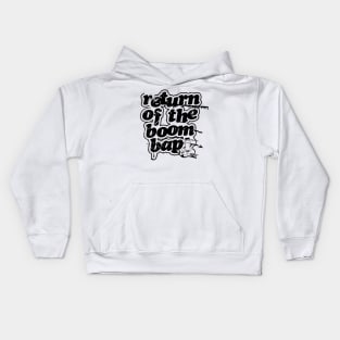 RETURN OF THE BOOM BAP Kids Hoodie